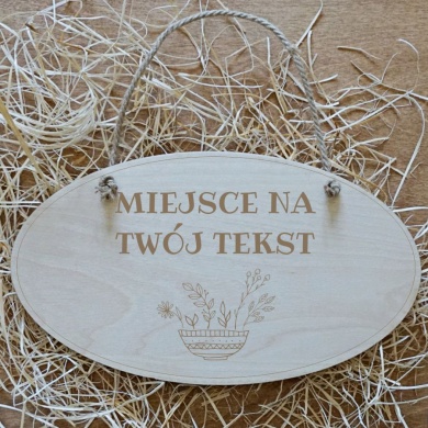 Grawerowana Tabliczka drewniana dekoracyjna do zawieszenia AUTORSKI TEKST- Brzoza skandynawska