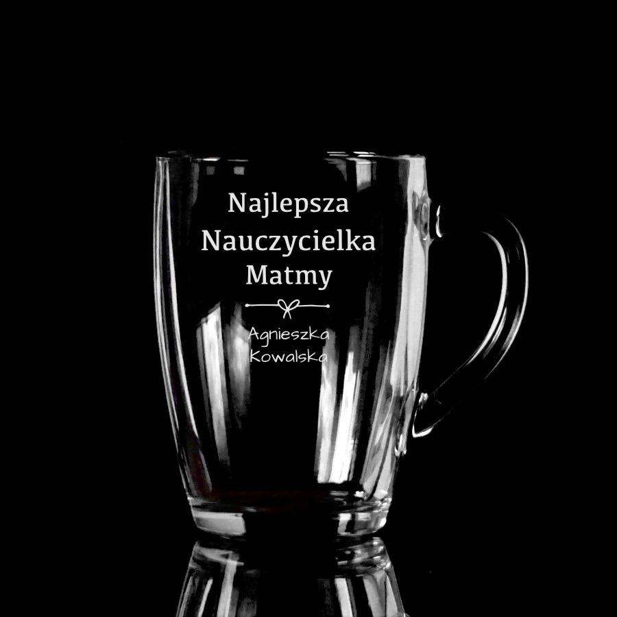 Personalizowana Szklanka z uchem do kawy cappuccino latte i herbaty z grawerem Dedykacja Dla Nauczyciela